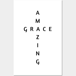 AMAZING GRACE CROSS Posters and Art